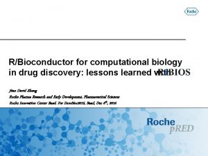 RBioconductor for computational biology in drug discovery lessons