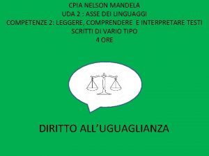 CPIA NELSON MANDELA UDA 2 ASSE DEI LINGUAGGI