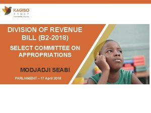 ORAL SUBMISSION DIVISION OF REVENUE BILL B 2