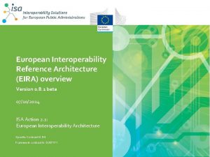 European Interoperability Reference Architecture EIRA overview Version 0