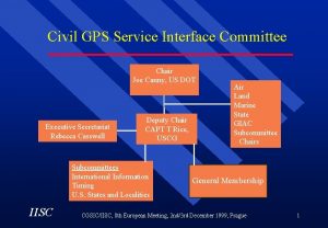 Civil GPS Service Interface Committee Chair Joe Canny