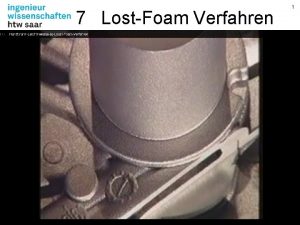 7 LostFoam Verfahren GTP Schfer Giesstechnische Produkte Gmb