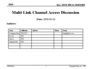 2020 doc IEEE 802 11 20200469 MultiLink Channel