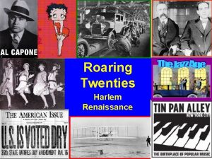 Roaring Twenties Harlem Renaissance The Great Migration During