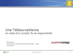 Une Tlsurveillance Au del dun simple de disponibilit