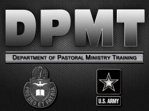 Spiritual Reflection Chaplain LTC Chuck Rizer Training Manager