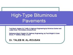 HighType Bituminous Pavements Text Book chapter 19 Traffic