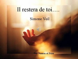 Il restera de toi Simone Veil Par Nanou