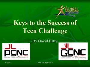 Keys to the Success of Teen Challenge By