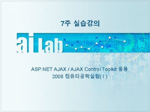 7 ASP NET AJAX AJAX Control Toolkit 2008