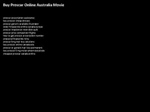 Buy Proscar Online Australia Movie proscar prescription assistance