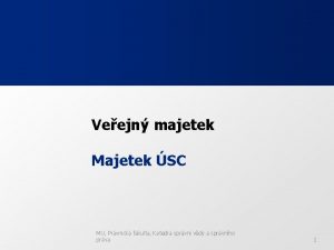 Veejn majetek Majetek SC MU Prvnick fakulta Katedra