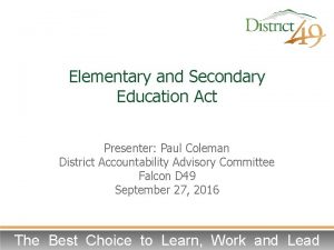 Elementary and Secondary Education Act Presenter Paul Coleman