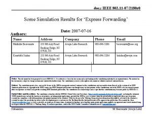 doc IEEE 802 11 072180 r 0 Some