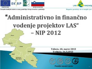 Administrativno in finanno vodenje projektov LAS NIP 2012