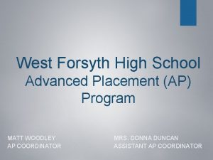 West Forsyth High School Advanced Placement AP Program