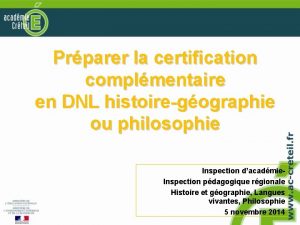 Prparer la certification complmentaire en DNL histoiregographie ou