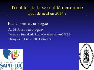 Troubles de la sexualit masculine Quoi de neuf