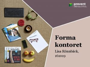 Forma kontoret Lisa Rnnbck 161019 KUNSKAPER FR EN