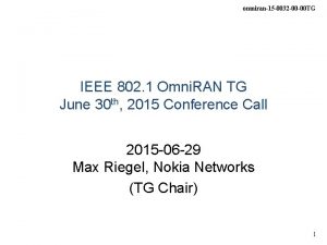 omniran15 0032 00 00 TG IEEE 802 1