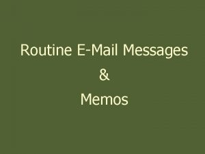 Routine EMail Messages Memos 1 Guffreys 3 x3