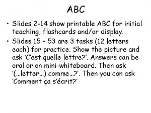 ABC Slides 2 14 show printable ABC for