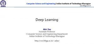 Computer Science and Engineering Indian Institute of Technology