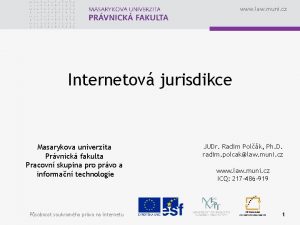 www law muni cz Internetov jurisdikce Masarykova univerzita