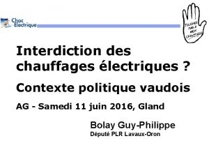 Interdiction des chauffages lectriques Contexte politique vaudois AG