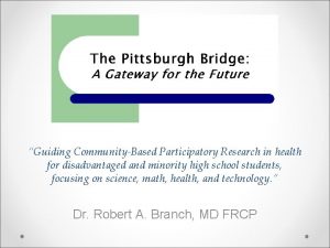 Guiding CommunityBased Participatory Research in health for disadvantaged