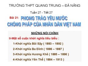 TRNG THPT QUANG TRUNG NNG Tun 27 Tit