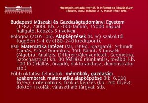 Matematika oktats mrnk s informatikai kpzsekben Rckeve 2007