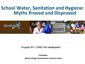 School Water Sanitation and Hygiene Myths Proved and