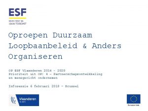 Oproepen Duurzaam Loopbaanbeleid Anders Organiseren OP ESF Vlaanderen