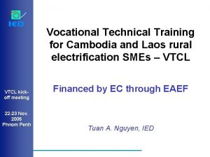 Vocational Technical Training for Cambodia and Laos rural