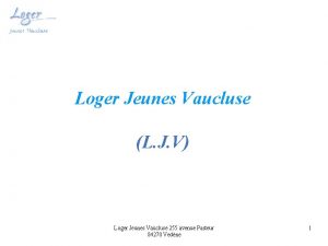 Loger Jeunes Vaucluse L J V Loger Jeunes