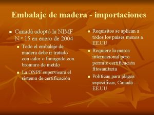 Embalaje de madera importaciones n Canad adopt la