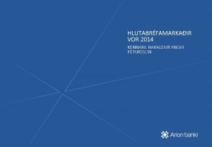 HLUTABRFAMARKAIR VOR 2014 KENNARI HARALDUR YNGVI PTURSSON HLUTABRFAMARKAUR