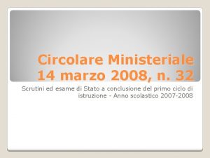 Circolare Ministeriale 14 marzo 2008 n 32 Scrutini
