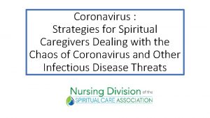 Coronavirus Strategies for Spiritual Caregivers Dealing with the