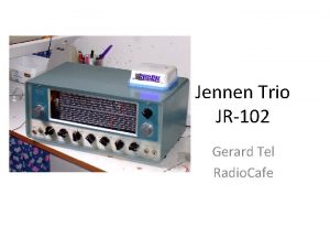 Jennen Trio JR102 Gerard Tel Radio Cafe Wat