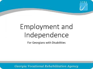 Employment and Independence For Georgians with Disabilities Mission