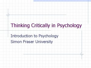 Thinking Critically in Psychology Introduction to Psychology Simon