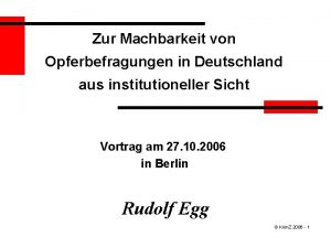 Zur Machbarkeit von Opferbefragungen in Deutschland aus institutioneller