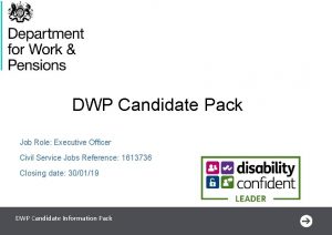 DWP Candidate Pack Job Role Executive Officer Civil