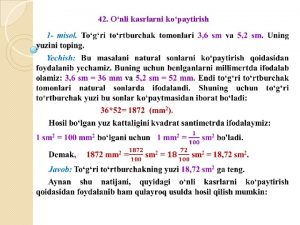 42 Onli kasrlarni kopaytirish Ikki onli kasrni birbiriga