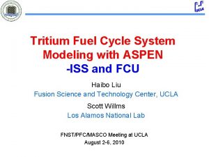 Tritium Fuel Cycle System Modeling with ASPEN ISS