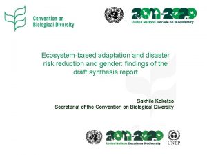 Ecosystembased adaptation and disaster risk reduction and gender