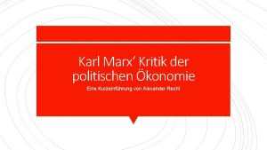 Karl Marx Kritik der politischen konomie Eine Kurzeinfhrung