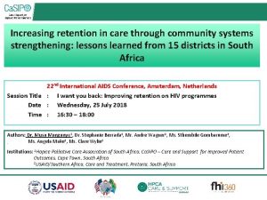 Increasing retention in care through community systems strengthening